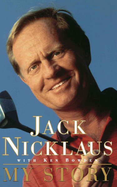 Jack Nicklaus: My Story cover
