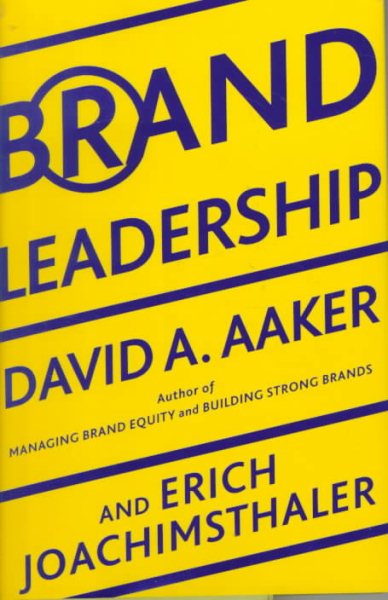 Brand Leadership: The Next Level of the Brand Revolution cover