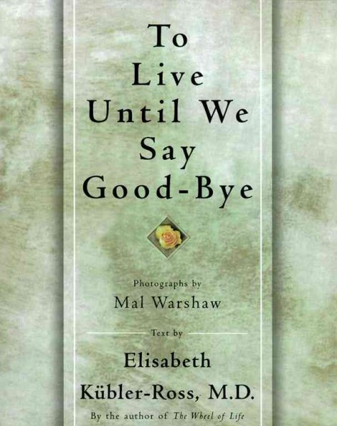 To Live Until We Say Good Bye cover