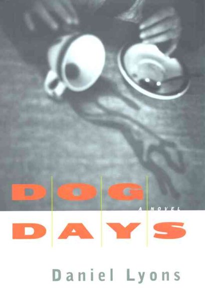 Dog Days: A Novel cover