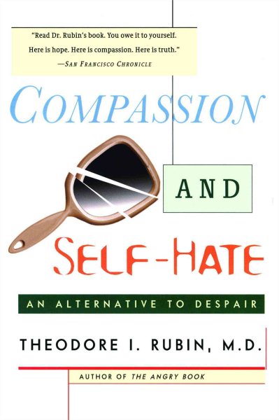 Compassion and Self Hate: An Alternative to Despair cover