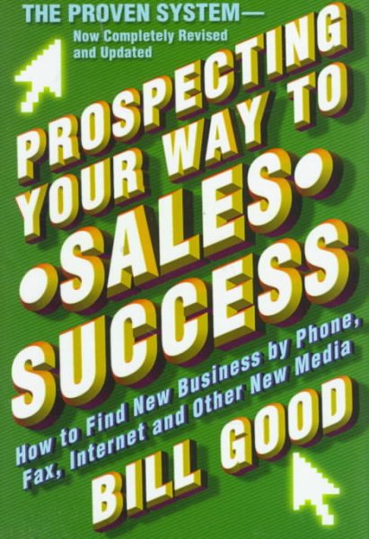 Prospecting Your Way to Sales Success cover