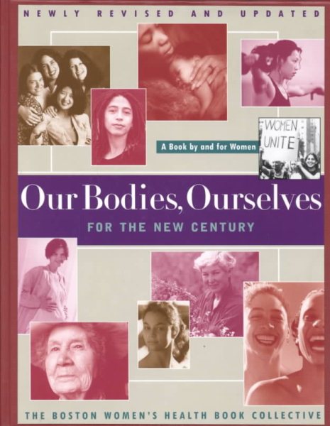 Our Bodies Ourselves For The New Century (A Touchstone book) cover