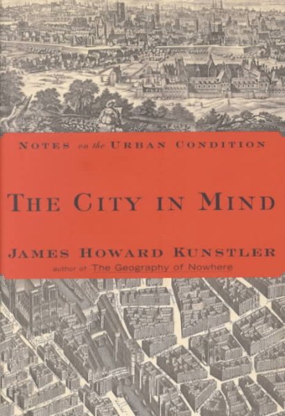 The City In Mind: Notes on the Urban Condition cover