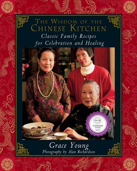 The Wisdom of the Chinese Kitchen: Wisdom of the Chinese Kitchen