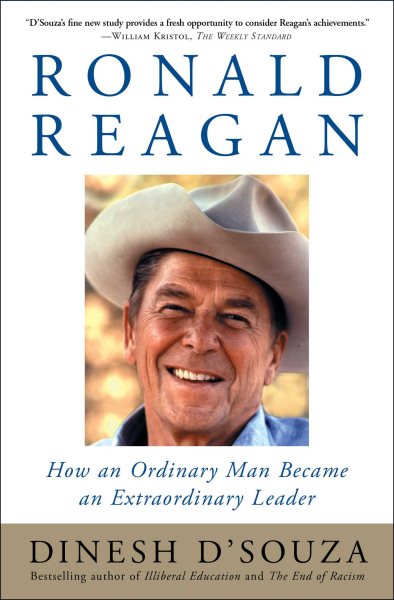 Ronald Reagan: How an Ordinary Man Became an Extraordinary Leader cover