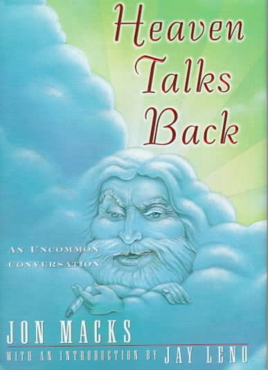 Heaven Talks Back: An Uncommon Conversation cover