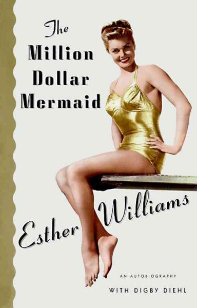 The Million Dollar Mermaid: An Autobiography cover