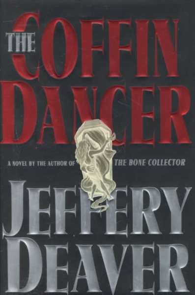 The Coffin Dancer (A Lincoln Rhyme Novel) cover