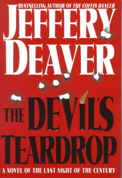The Devil's Teardrop: A Novel of the Last Night of the Century (A Lincoln Rhyme Novel) cover