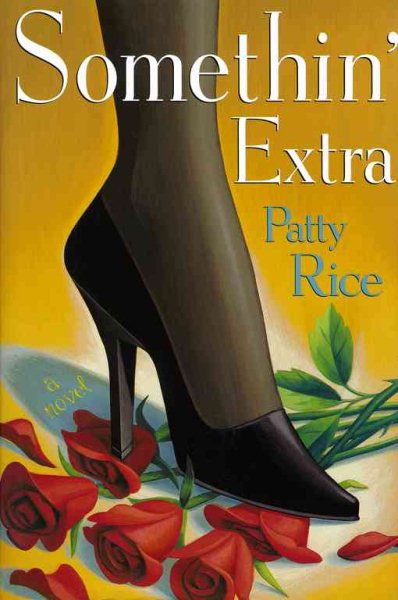 Somethin' Extra : A Novel cover