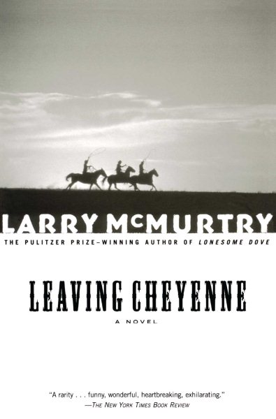 LEAVING CHEYENNE : A Novel cover
