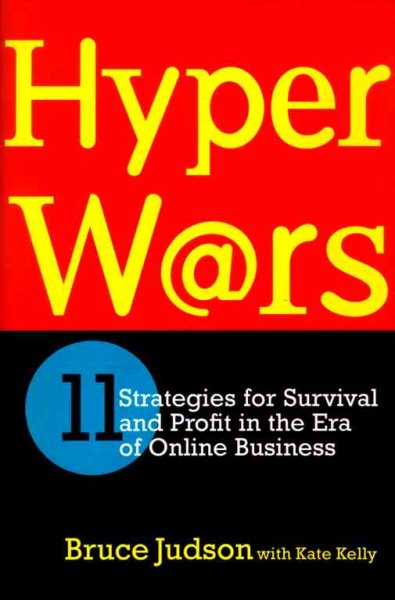 HYPERWARS: 11 STRATEGIES FOR SURVIVAL AND PROFIT IN THE ERA OF ONLINE BUSINESS cover