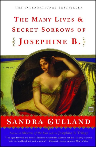 The Many Lives & Secret Sorrows of Josephine B. cover