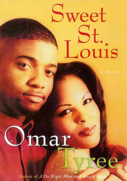 Sweet St. Louis: AN Urban Love Story cover