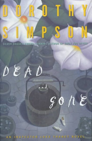 Dead and Gone: An Inspector Luke Thanet Novel (Inspector Thanet Mysteries)