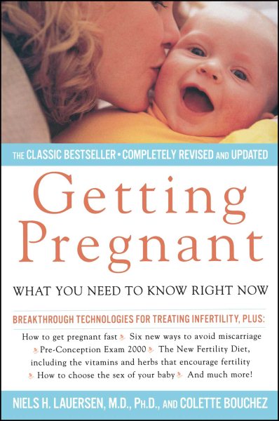 Getting Pregnant: What You Need To Know Right Now cover