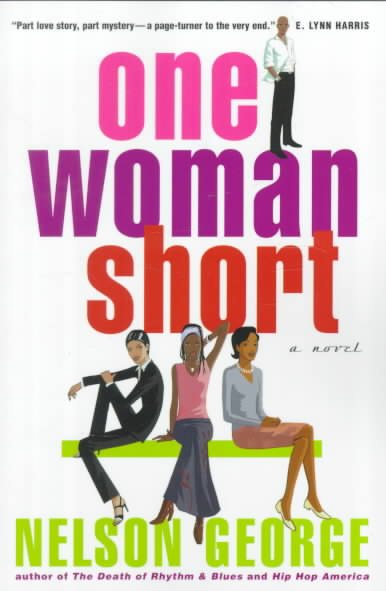One Woman Short : A Novel cover