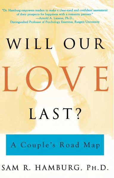 Will Our Love Last?: A Couple's Road Map cover