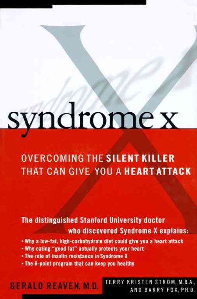 Syndrome X: Overcoming The Silent Killer That Can Give You A Heart Attack cover