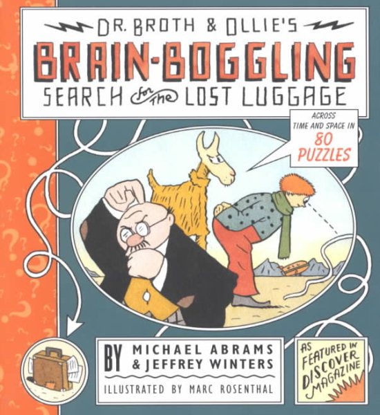 Dr. Broth and Ollie's Brain-Boggling Search for the Lost Luggage: Across Time and Space in 80 Puzzles cover