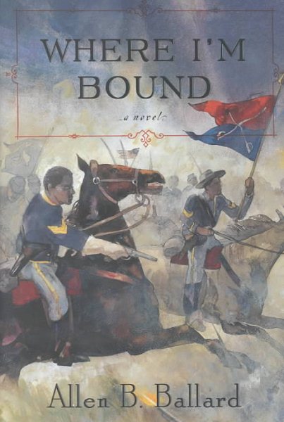 Where I'm Bound: A Novel cover