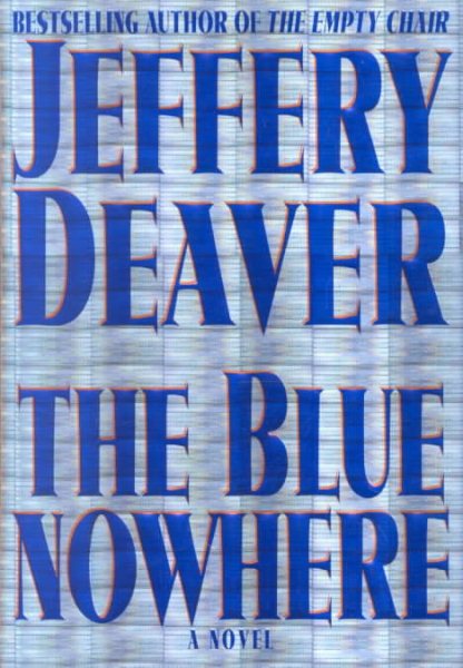 The Blue Nowhere : A Novel cover