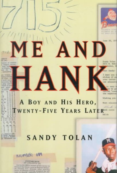 Me and Hank: A Boy and His Hero, Twenty-Five Years Later cover