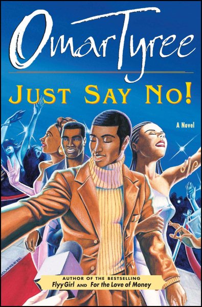 Just Say No! : A Novel cover