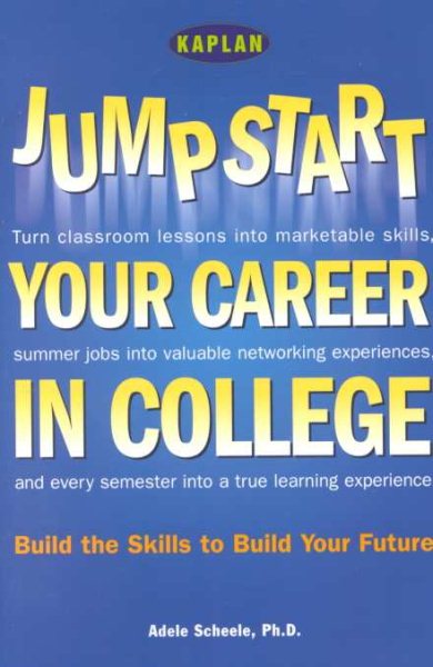 Kaplan Jumpstart Your Career In College cover