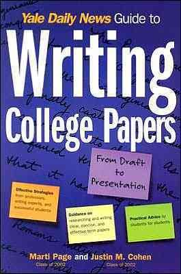 Yale Daily News Guide to Writing College Papers (Yale Daily News Guides) cover