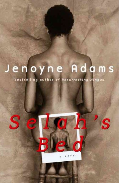 Selah's Bed: A Novel cover