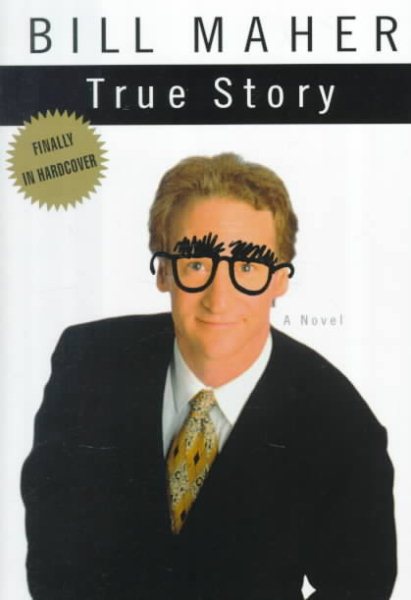 True Story: A Novel cover