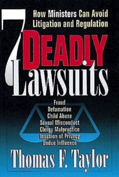Seven Deadly Lawsuits: How Ministers Can Avoid Litigation and Regulation cover