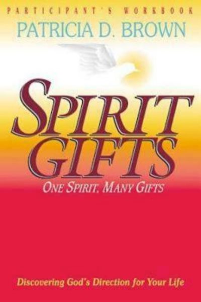 Spirit Gifts Participant's Workbook cover