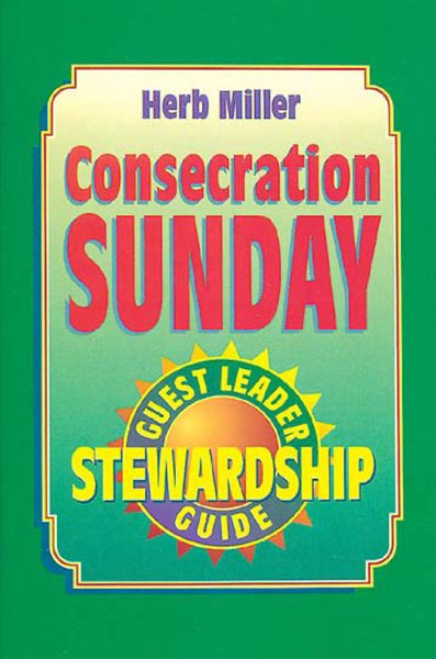 Consecration Sunday Stewardship Program Guest Leader Guide cover