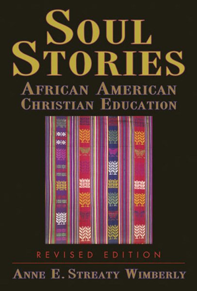 Soul Stories: African American Christian Education cover