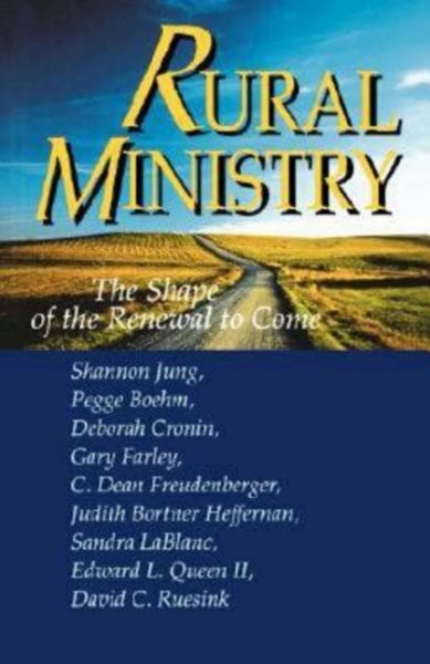 Rural Ministry: The Shape of the Renewal to Come