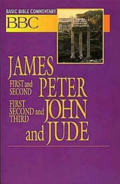 Basic Bible Commentary: James, First and Second Peter, First, Second and Third John and Jude (Abingdon Basic Bible Commentary) cover