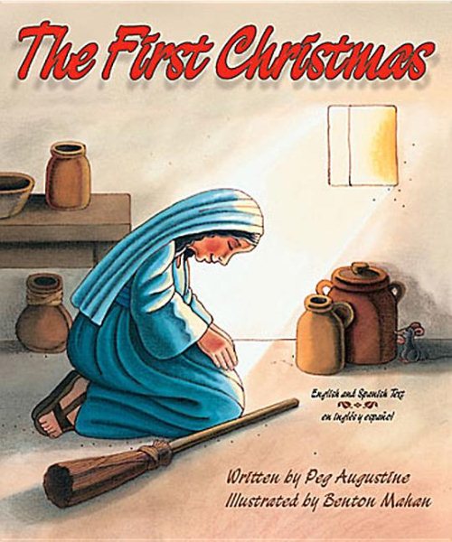 The First Christmas (Bilingual - English & Spanish Text)