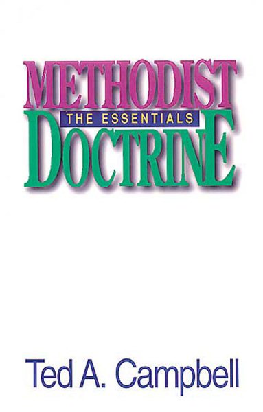 Methodist Doctrine: The Essentials cover