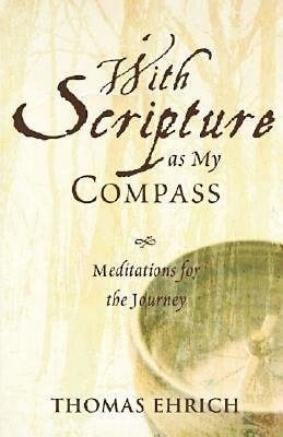 With Scripture as My Compass: Meditations for the Journey cover