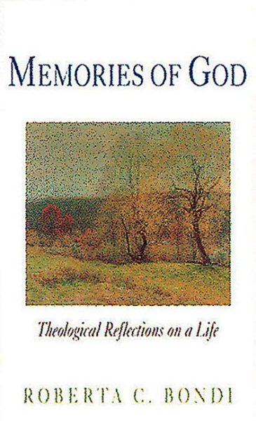 Memories of God: Theological Reflections on a Life cover