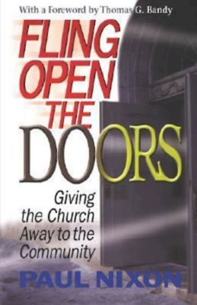 Fling Open the Doors: Giving the Church Away to the Community cover