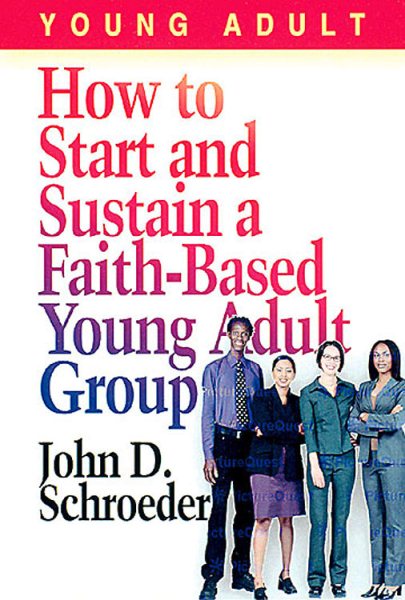 How to Start and Sustain a Faith-Based Young Adult Group cover