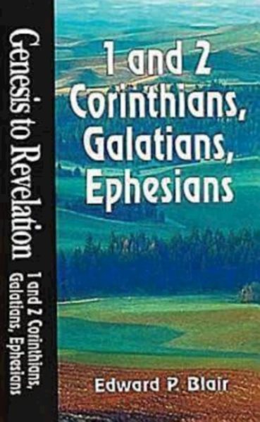 Genesis to Revelation: 1 and 2 Corinthians, Galatians, Ephesians Student Book