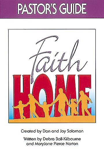 Faithhome Pastors Guide: Families Growing Together in Faith cover
