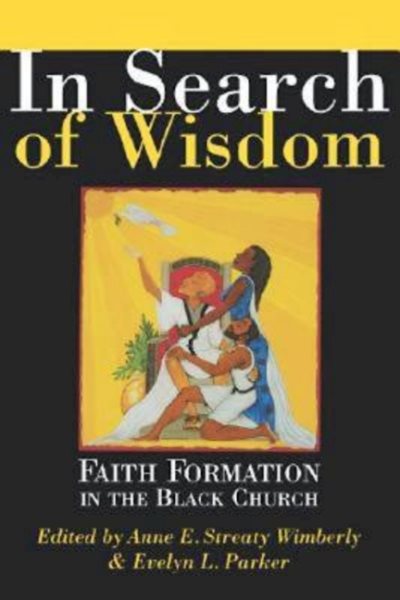 In Search of Wisdom: Faith Formation in the Black Church cover