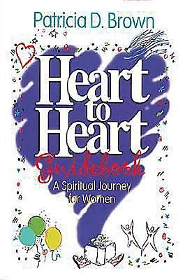 Heart to Heart Participants Guidebook: A Spiritual Journey for Women cover