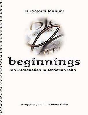 Beginnings: An Introduction to Christian Faith Director's Manual cover